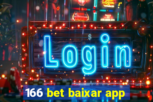 166 bet baixar app